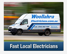 Fast Woollahra Electricians